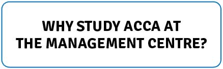 Why study ACCA at The Management Centre, Bangor University