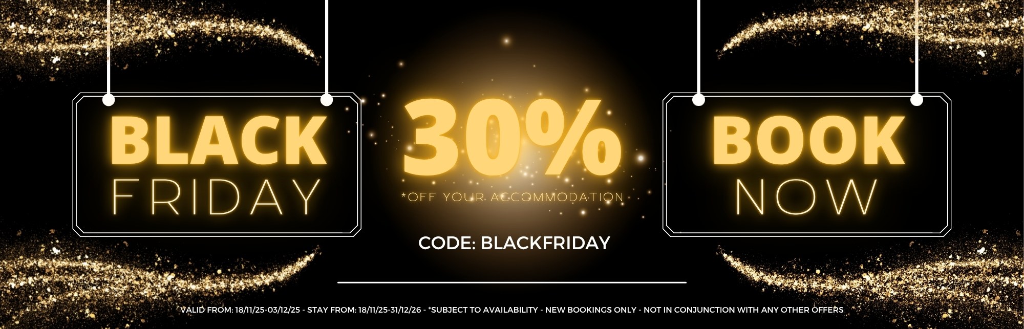 Black Friday: 30% off your accommodation with code BLACKFRIDAY. Book now.