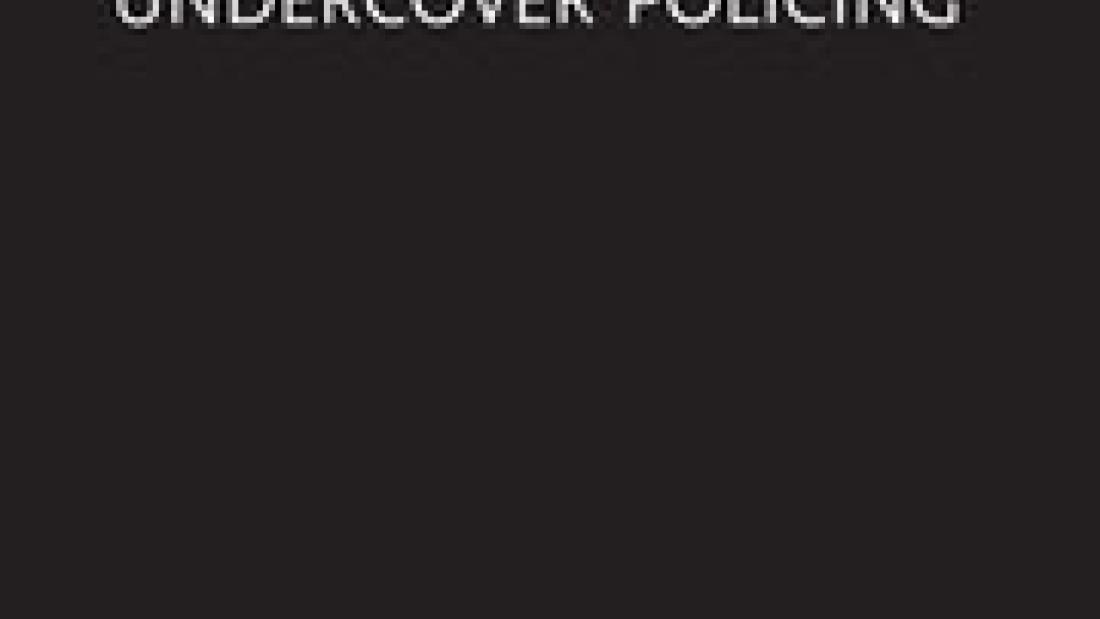 Book Cover saying the ethics of undercover policing