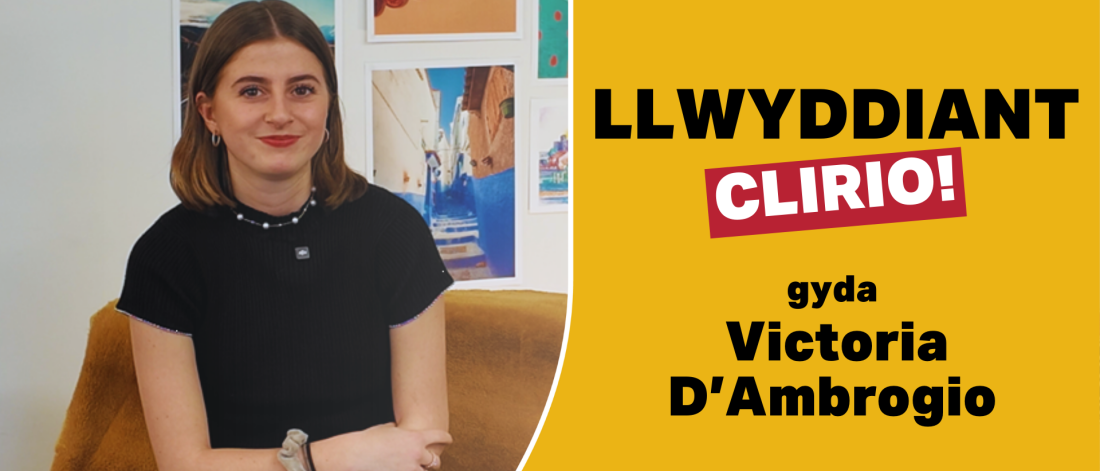 Llwyddiant Clirio gyda Victoria D'Ambrogio