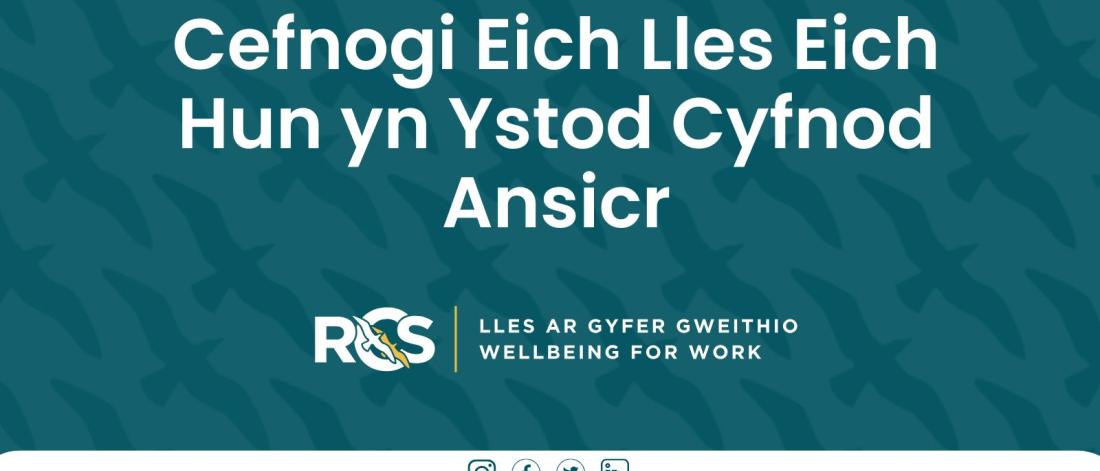 Support Your Own WB During Uncertain Times - Welsh