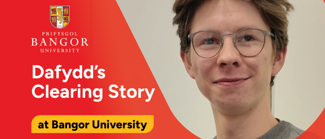 Video front cover with Dafydd smiling at the camera, Bangor University Logo and the writing - Dafydd's Clearing Story at Bangor University