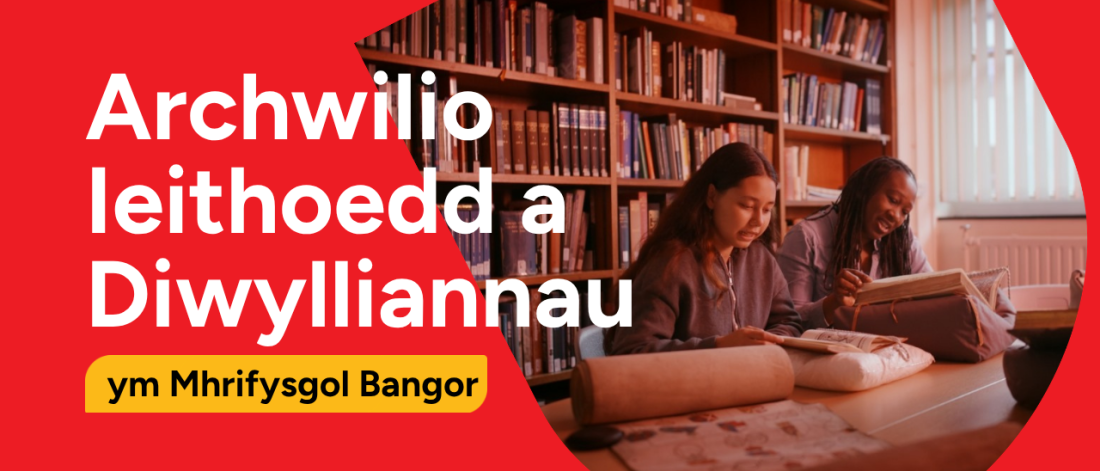 Archwilio Ieithoedd a Diwylliannau ym Mhrifysgol Bangor