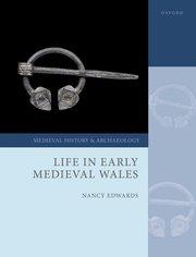Life in early medieval Wales