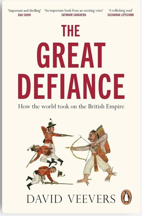 Llun o glawr y llyfr - The Great Defiance: How the World Took on the British Empire