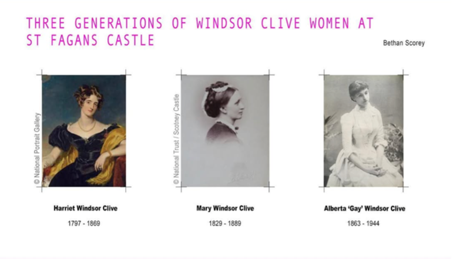 PowerPoint slide with the title 'Three Generations of Windsor-Clive women at St Fagans Castle' and old photographs of three gentry women